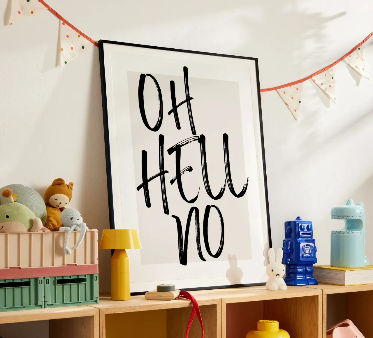 OH HELL NO Poster von ArtDesign by KBK