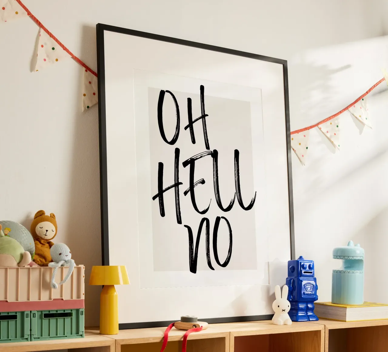 OH HELL NO Poster von ArtDesign by KBK