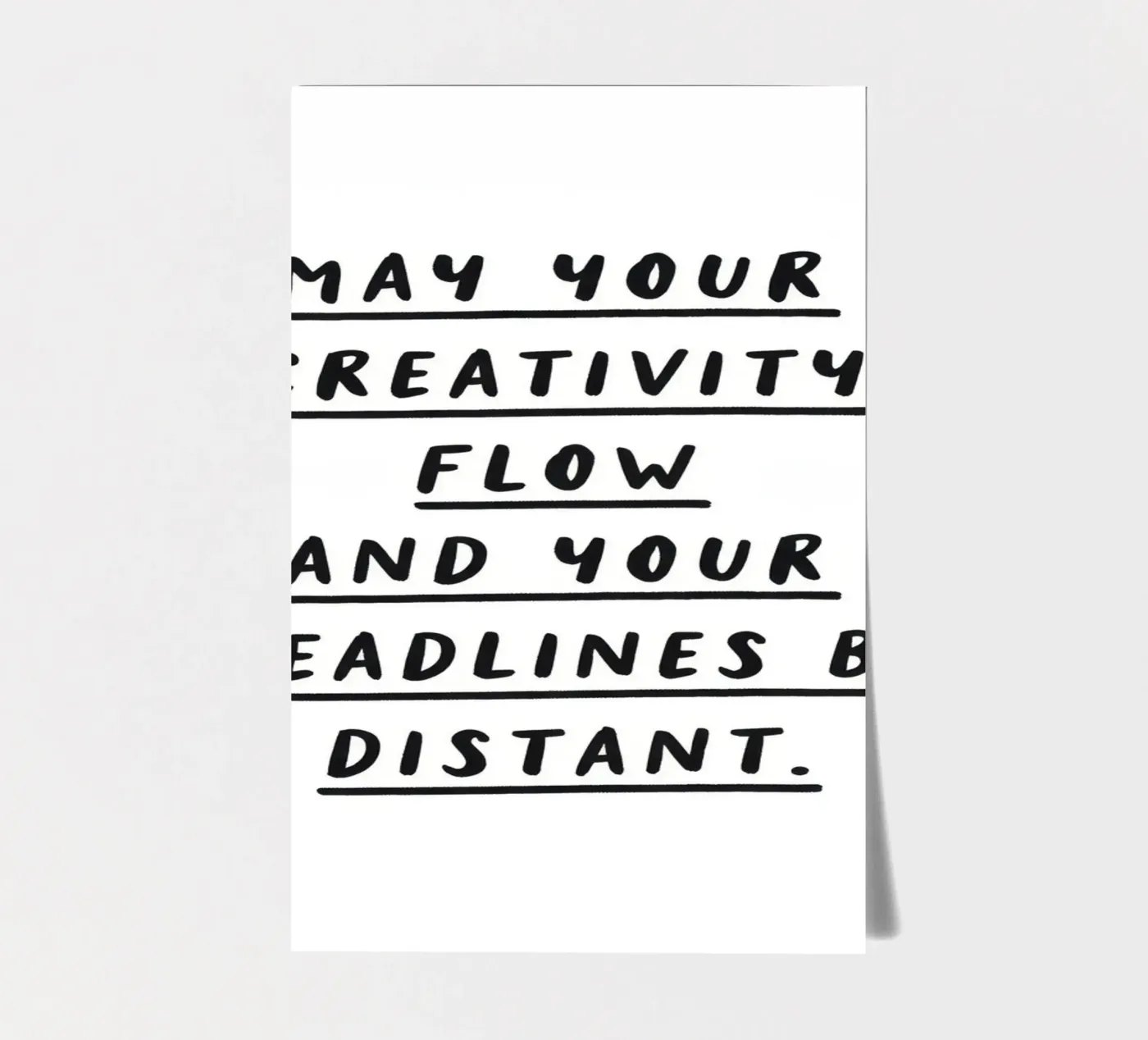 Creativity Flow Deadlines Be Distant sticker sheet by SayingGood
