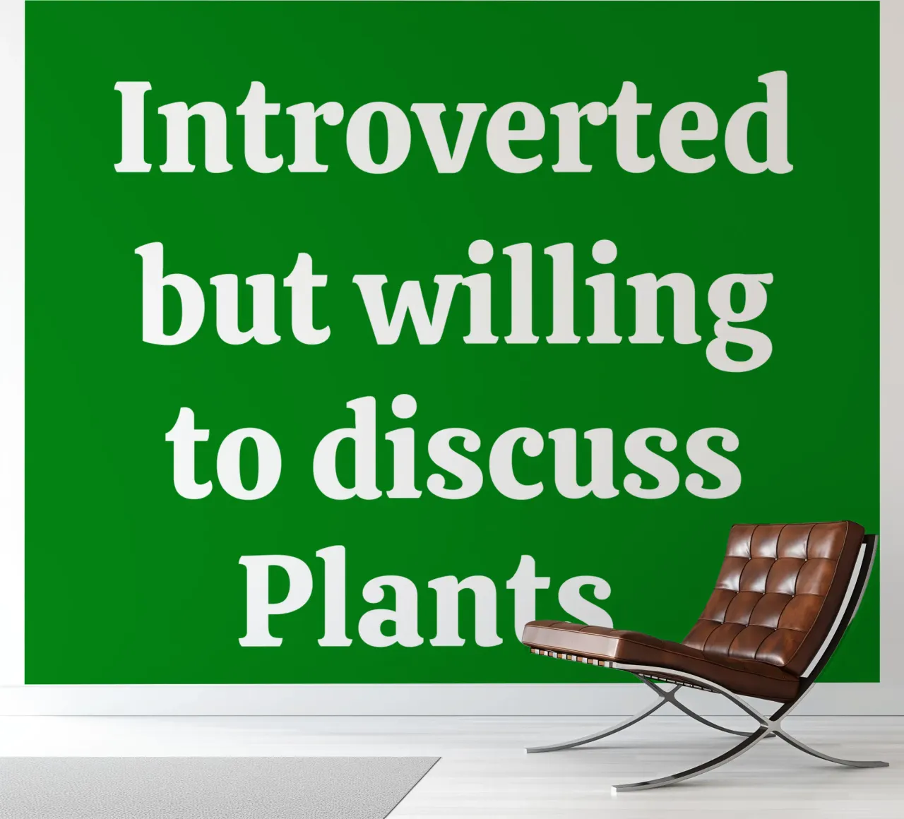 Introverted but willing to discuss plants papel para pared de mygreenvalue