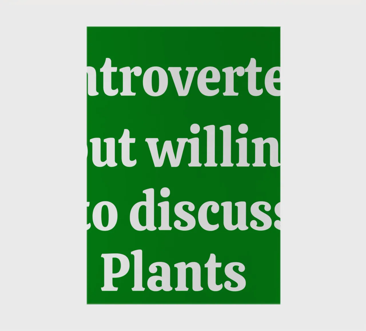 Introverted but willing to discuss plants Notizbuch von mygreenvalue