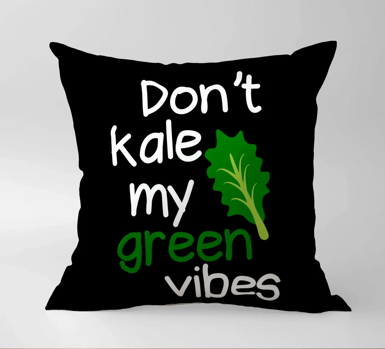 Don't kale my green vibes cuscino da mygreenvalue
