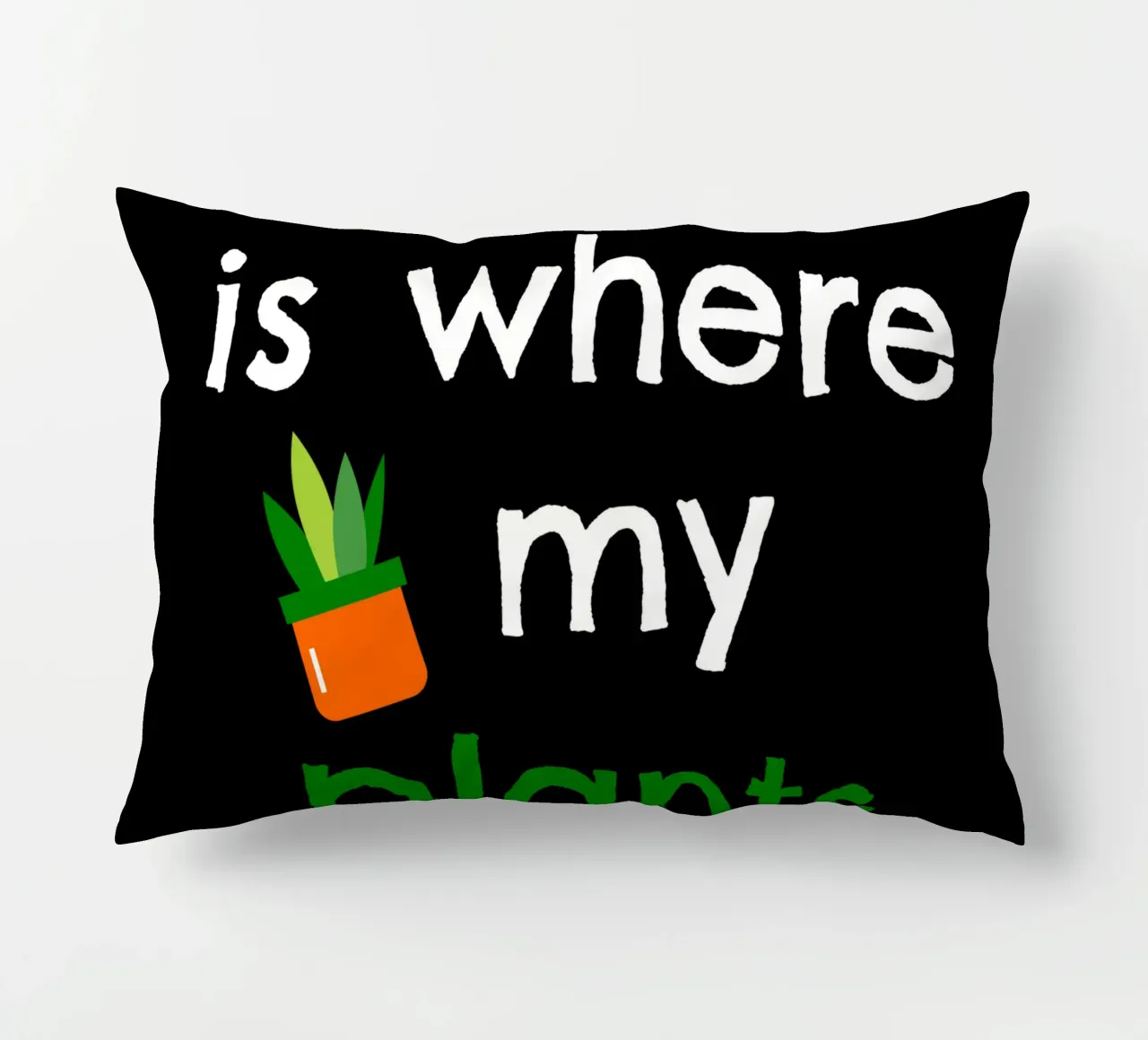 Home is where my plants are cuscino da mygreenvalue