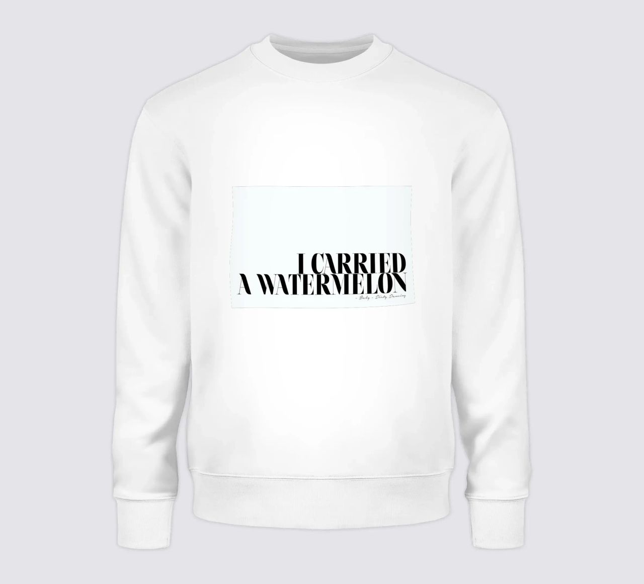 Ich trug eine Wassermelone schwarz und weiß Zitat - Dirty Dancing Sweatshirt von Honeymoon Hotel