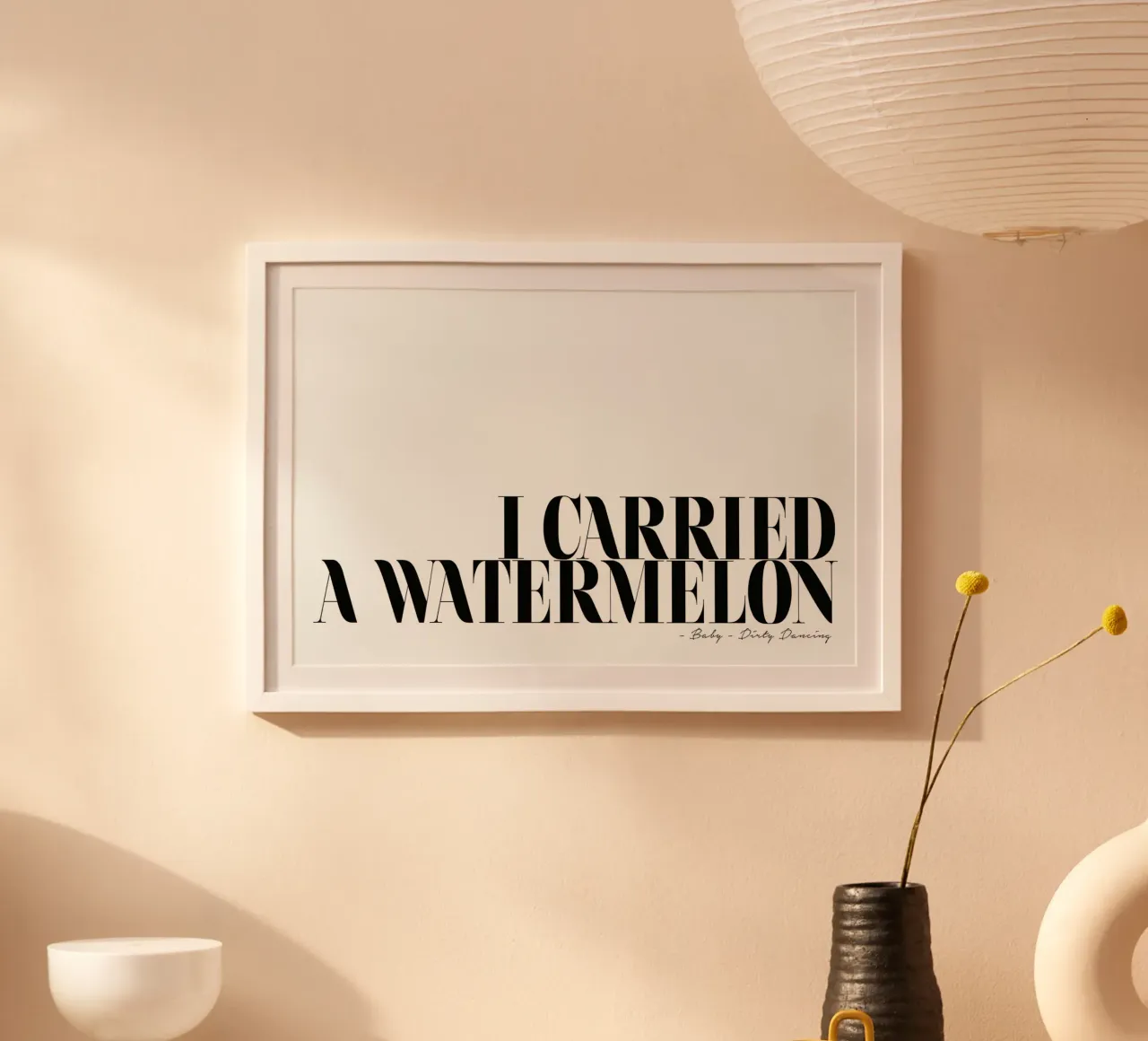 I Carried A Watermelon citazione in bianco e nero - Dirty Dancing poster da Honeymoon Hotel