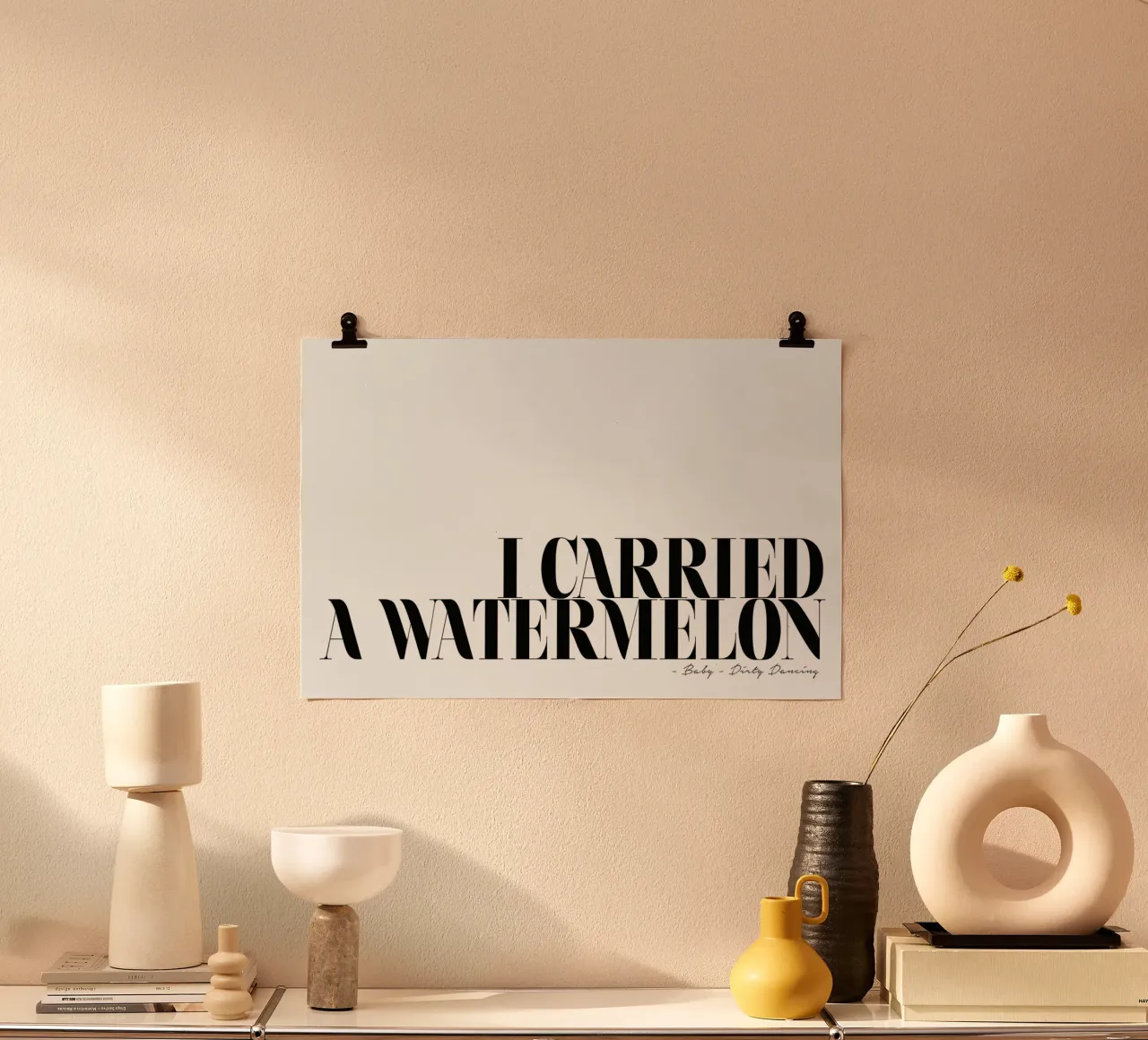 I Carried A Watermelon citazione in bianco e nero - Dirty Dancing poster da Honeymoon Hotel