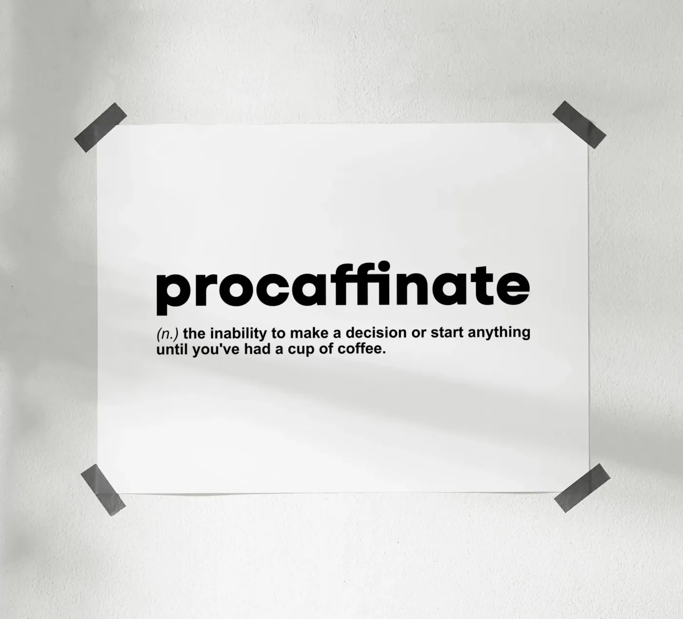 Procaffinate Definition poster by Inspirify