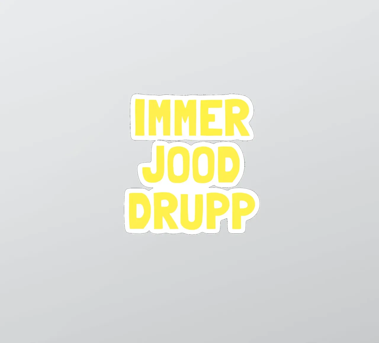 Immer jood drupp - gelb adesivo da Ohkimiko