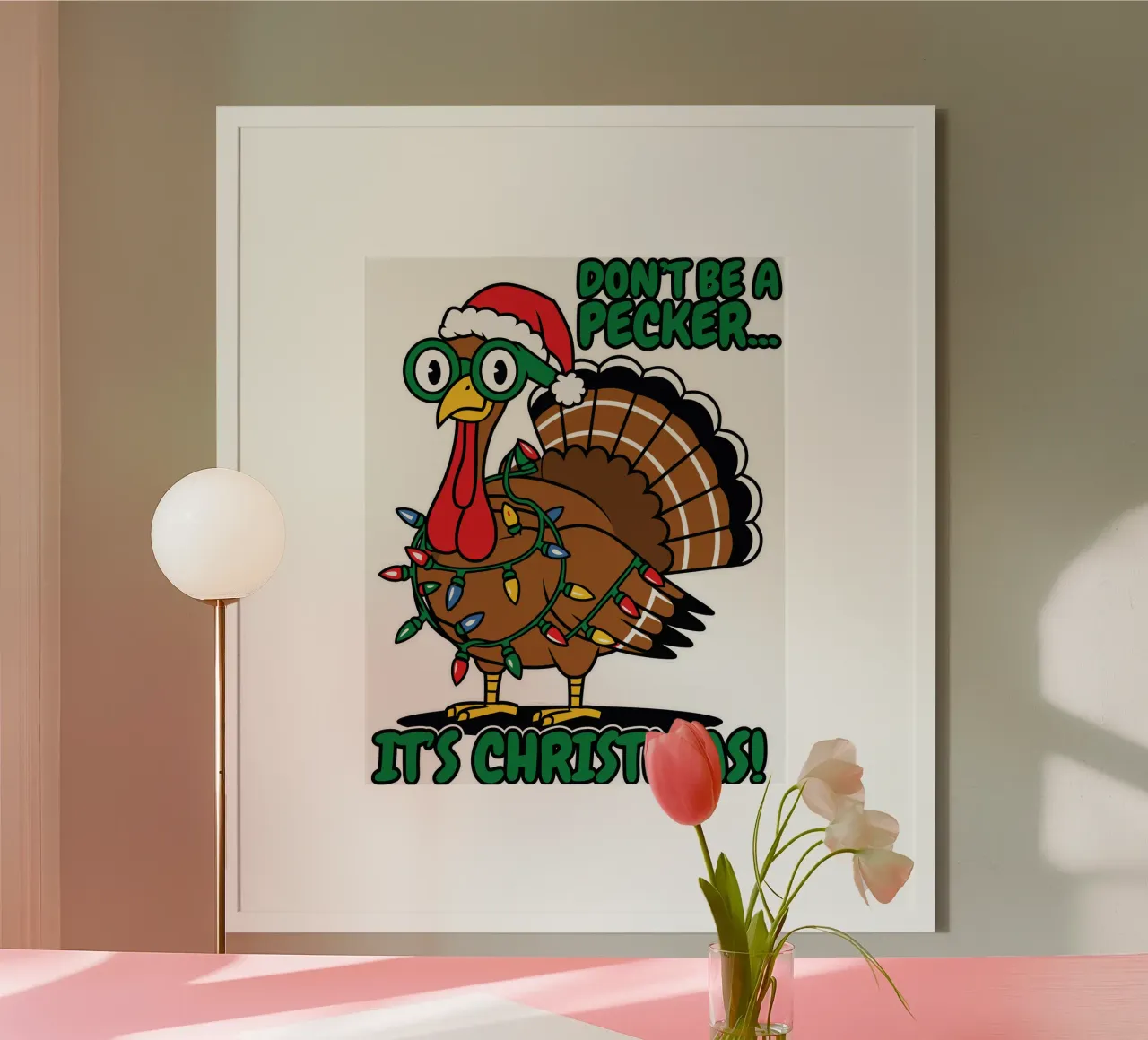 DON'T BE A PECKER... IT'S CHRISTMAS! poster con telaio in plastica da edsonramosart
