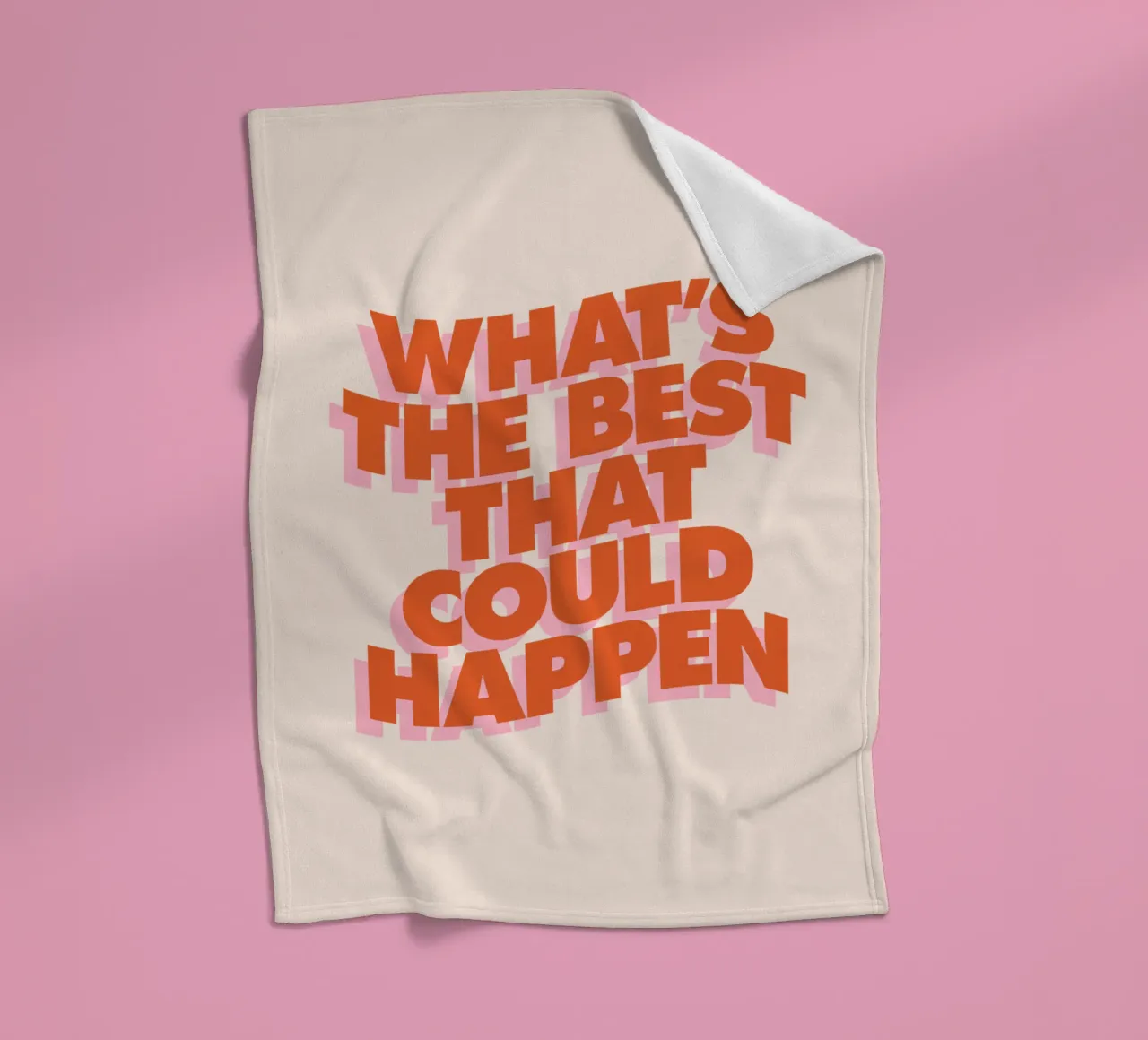 Il meglio che possa accadere Design tipografico coperta in pile da THE MOTIVATED TYPE