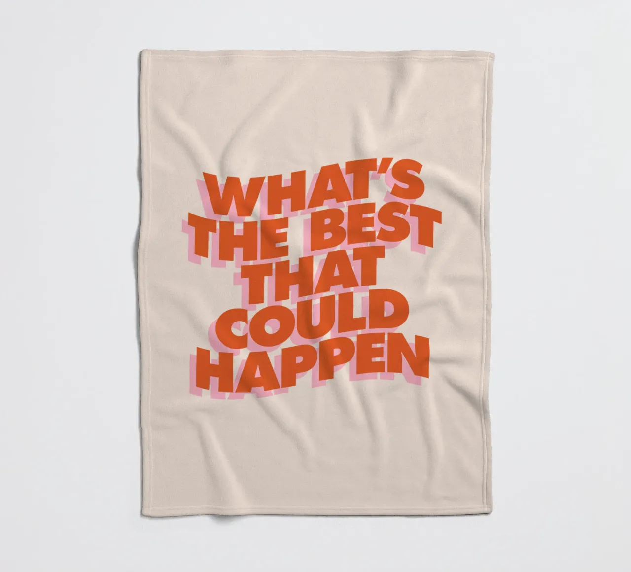 Il meglio che possa accadere Design tipografico coperta in pile da THE MOTIVATED TYPE