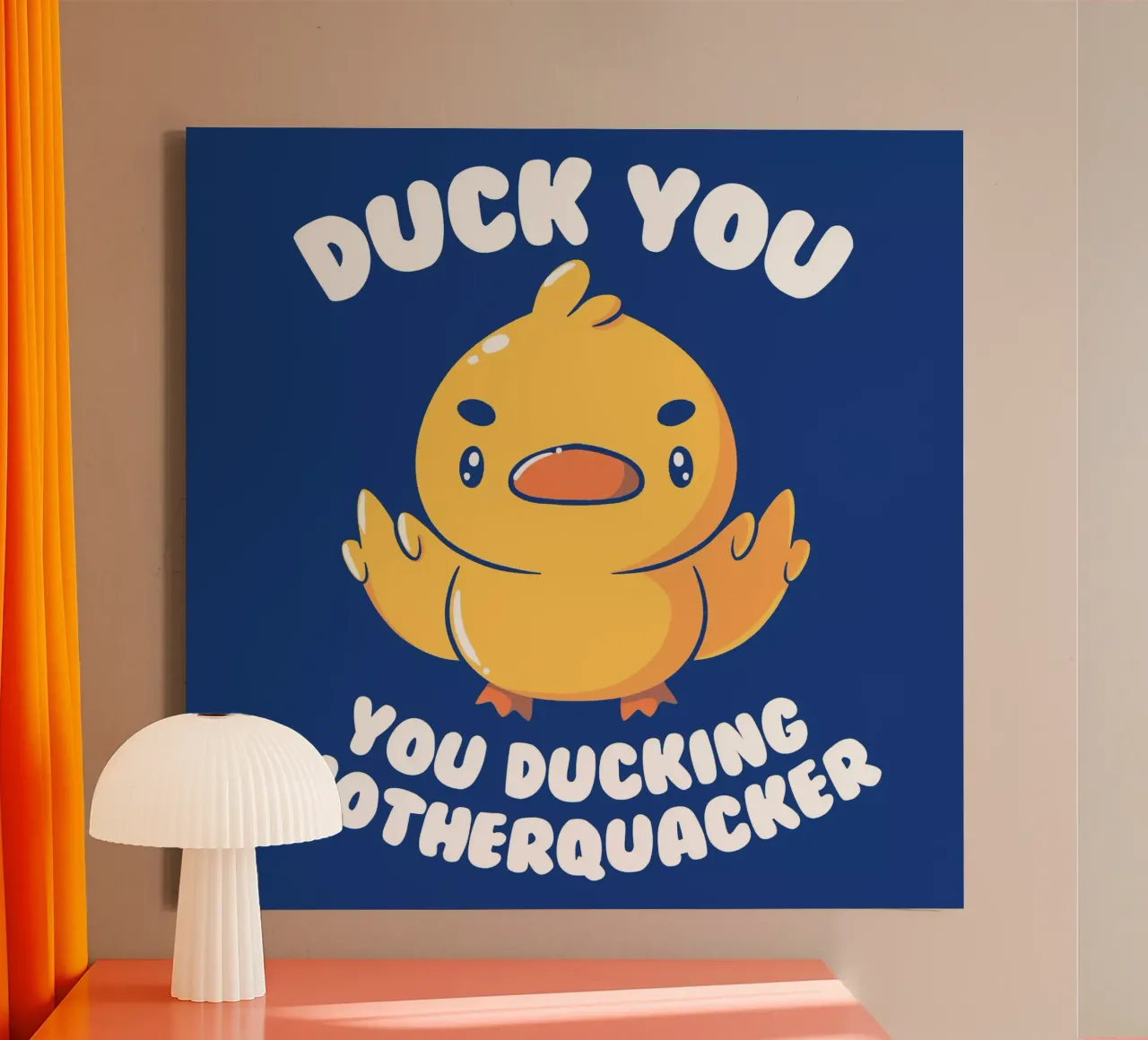 Ducking Motherquacker canvas by Tobe Fonseca