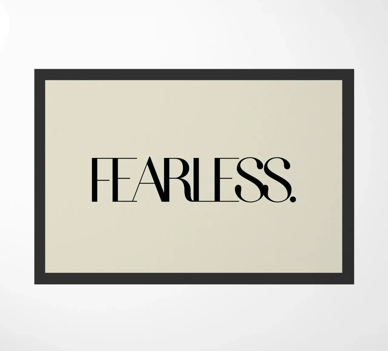 Fearless. Fußmatte von They Call Me Juja