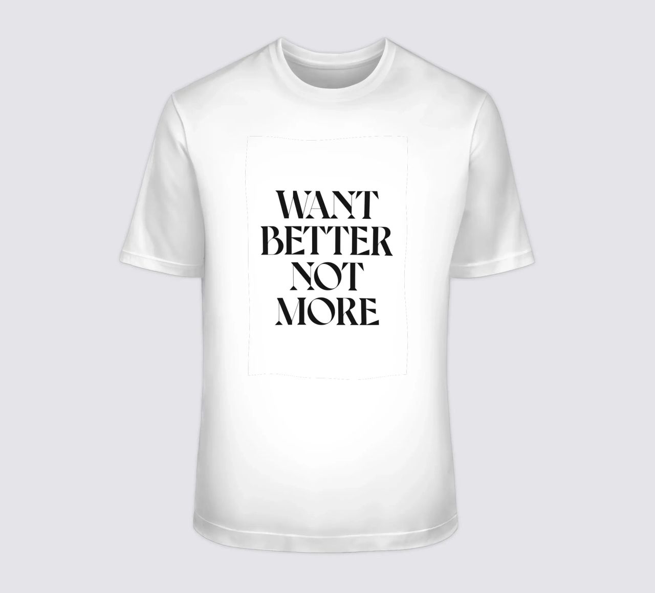 VOGLIAMO DI MEGLIO, NON DI PIÙ t-shirt da n.4