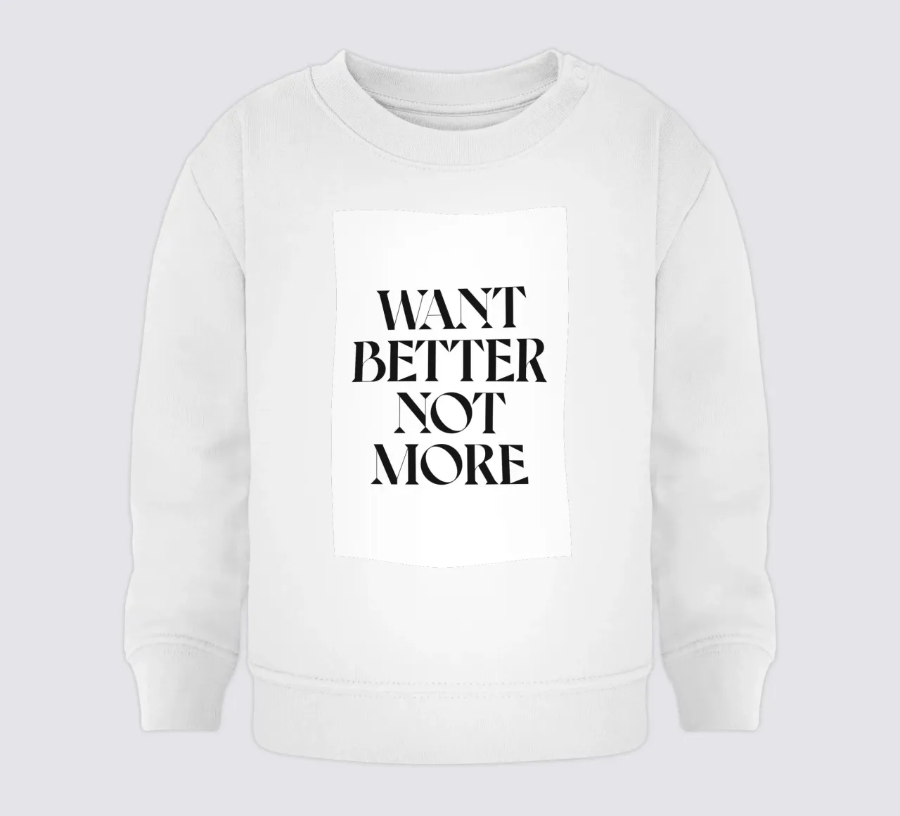 VOGLIAMO DI MEGLIO, NON DI PIÙ felpa neonato da n.4