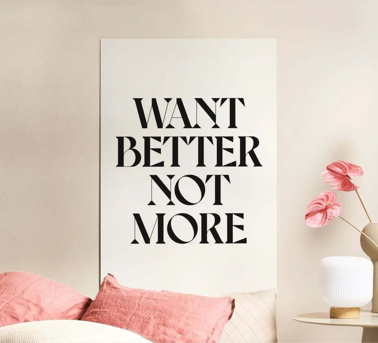 VOULOIR MIEUX, PAS PLUS poster avec cadre en plastique de n.4