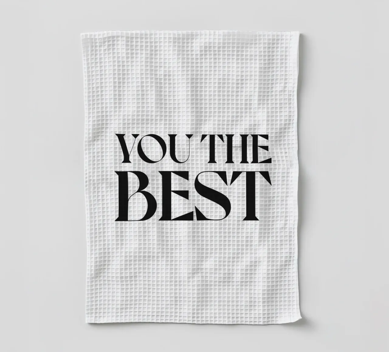 YOU THE BEST tea towel by n.4