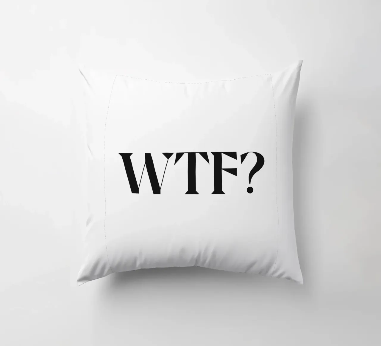 WTF? cuscino da n.4
