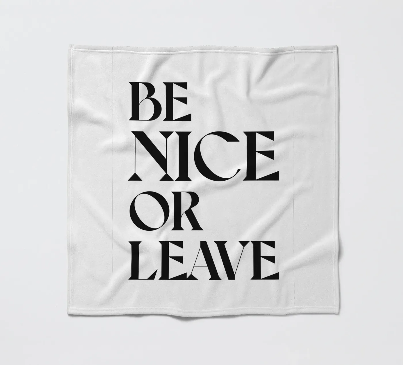 BE NICE OR LEAVE Fleecedecke von n.4