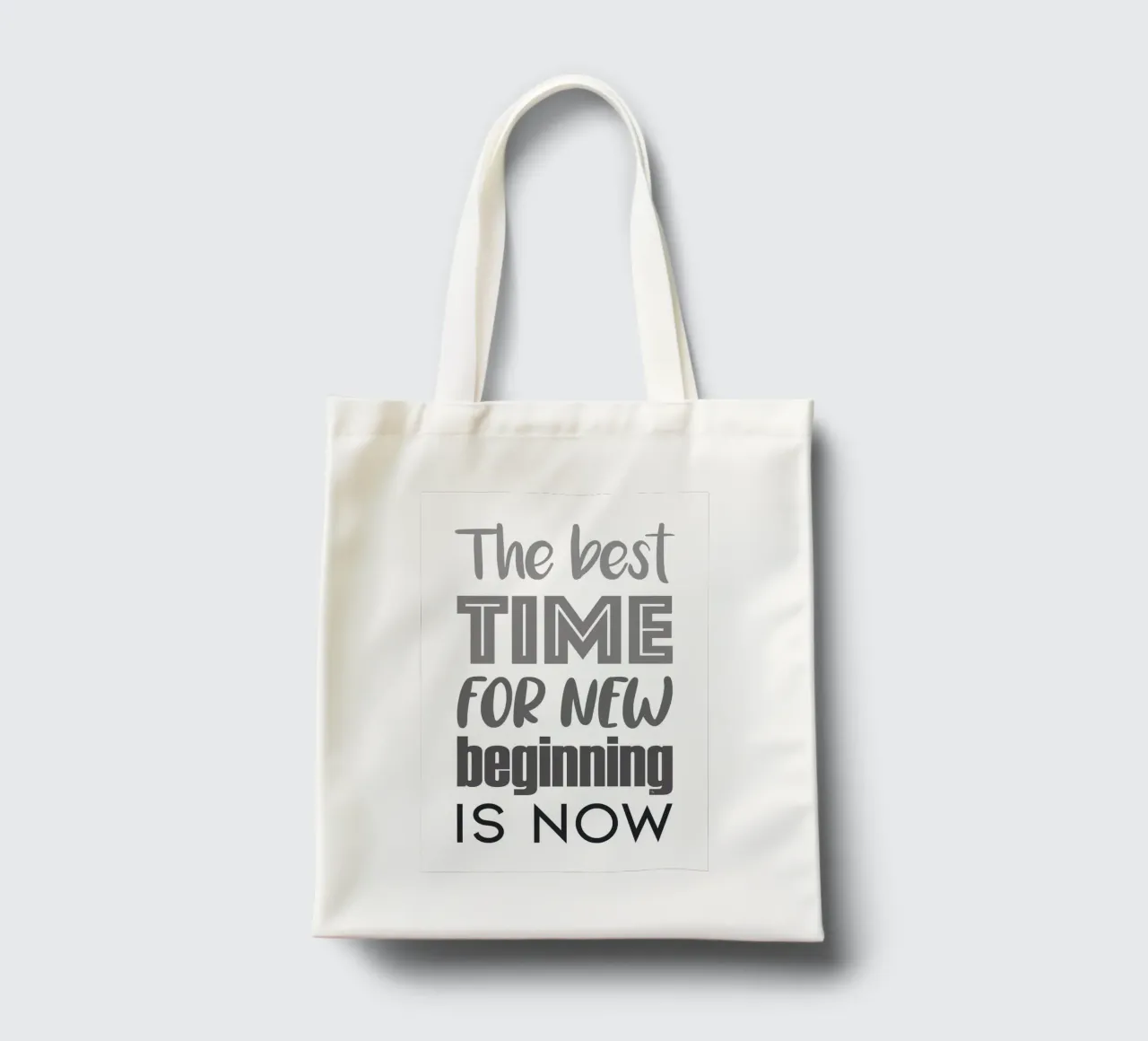 The Best Time for new beginning is now quote tote bag by Martina