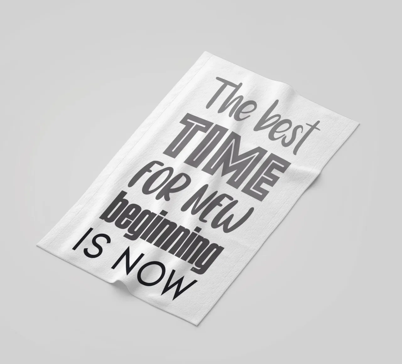 The Best Time for new beginning is now quote beach towel by Martina