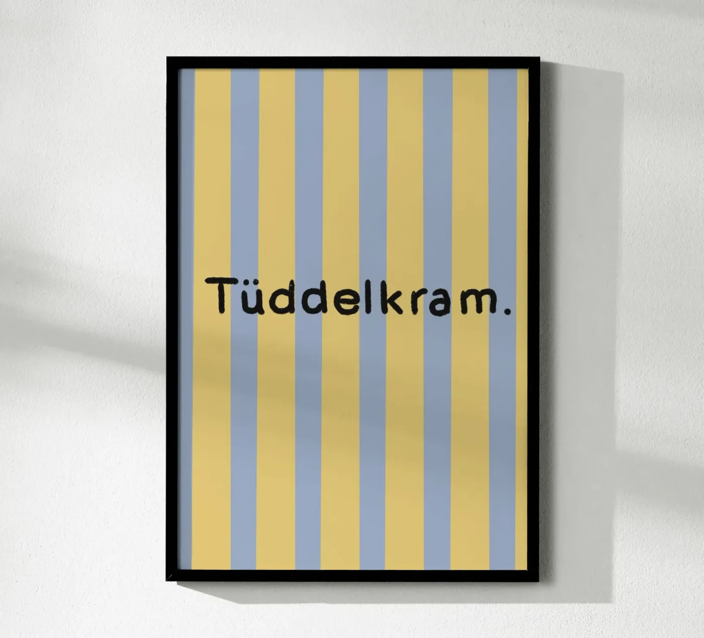 Tüddelkram. poster da litt&lines