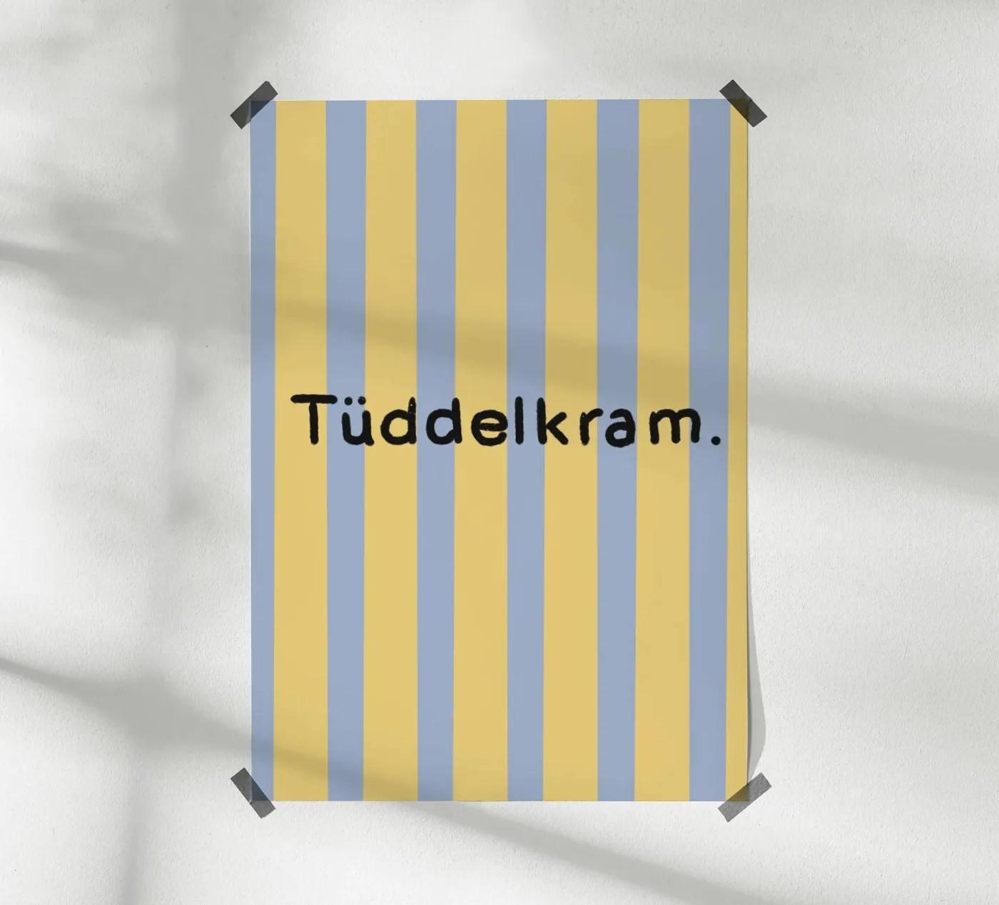 Tüddelkram. poster da litt&lines