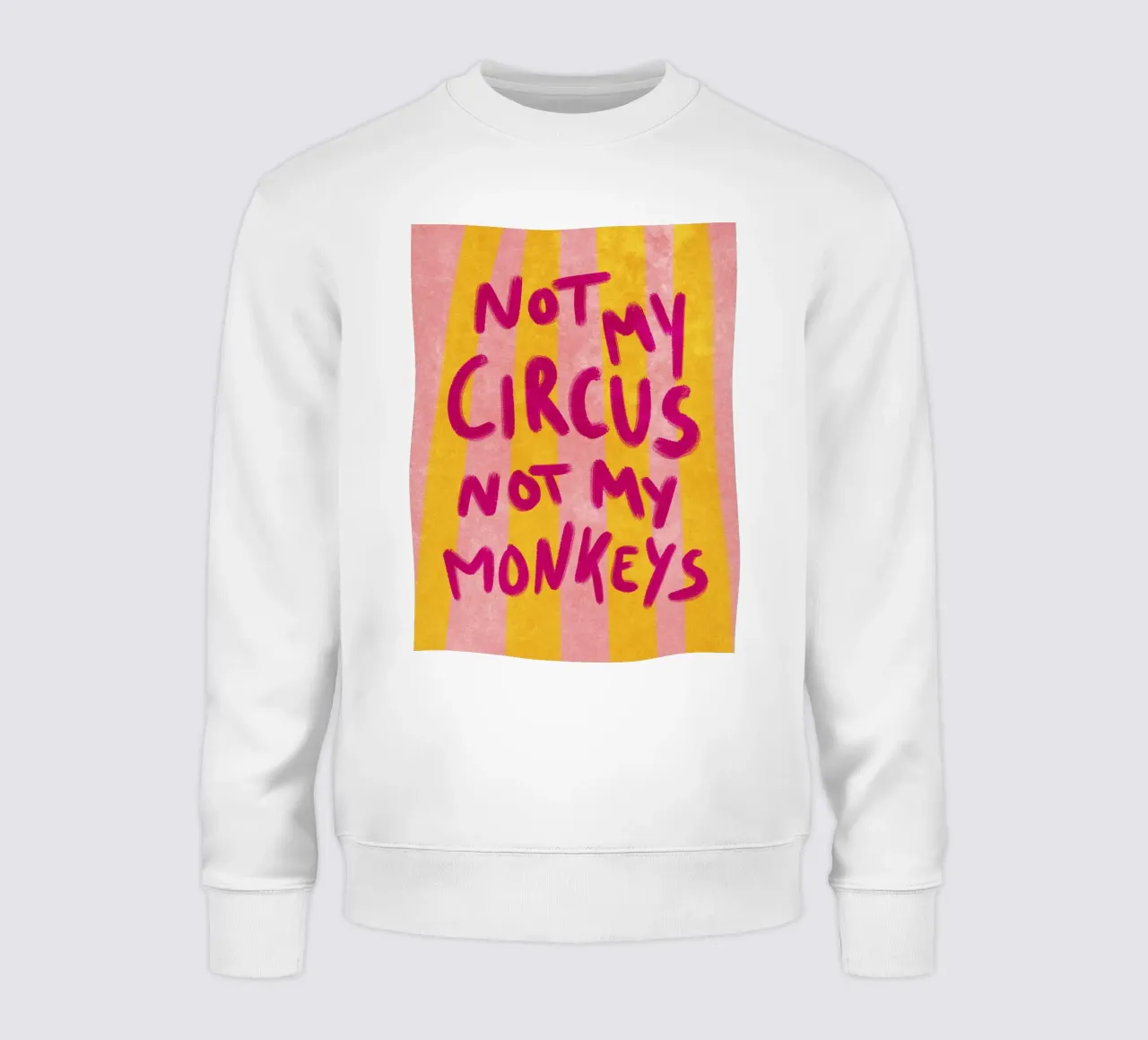 Not my Circus not my Monkeys felpa da Illustration Raissa Oltmanns