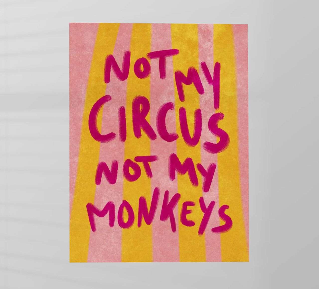 Not my Circus not my Monkeys Backlit Folie von Illustration Raissa Oltmanns