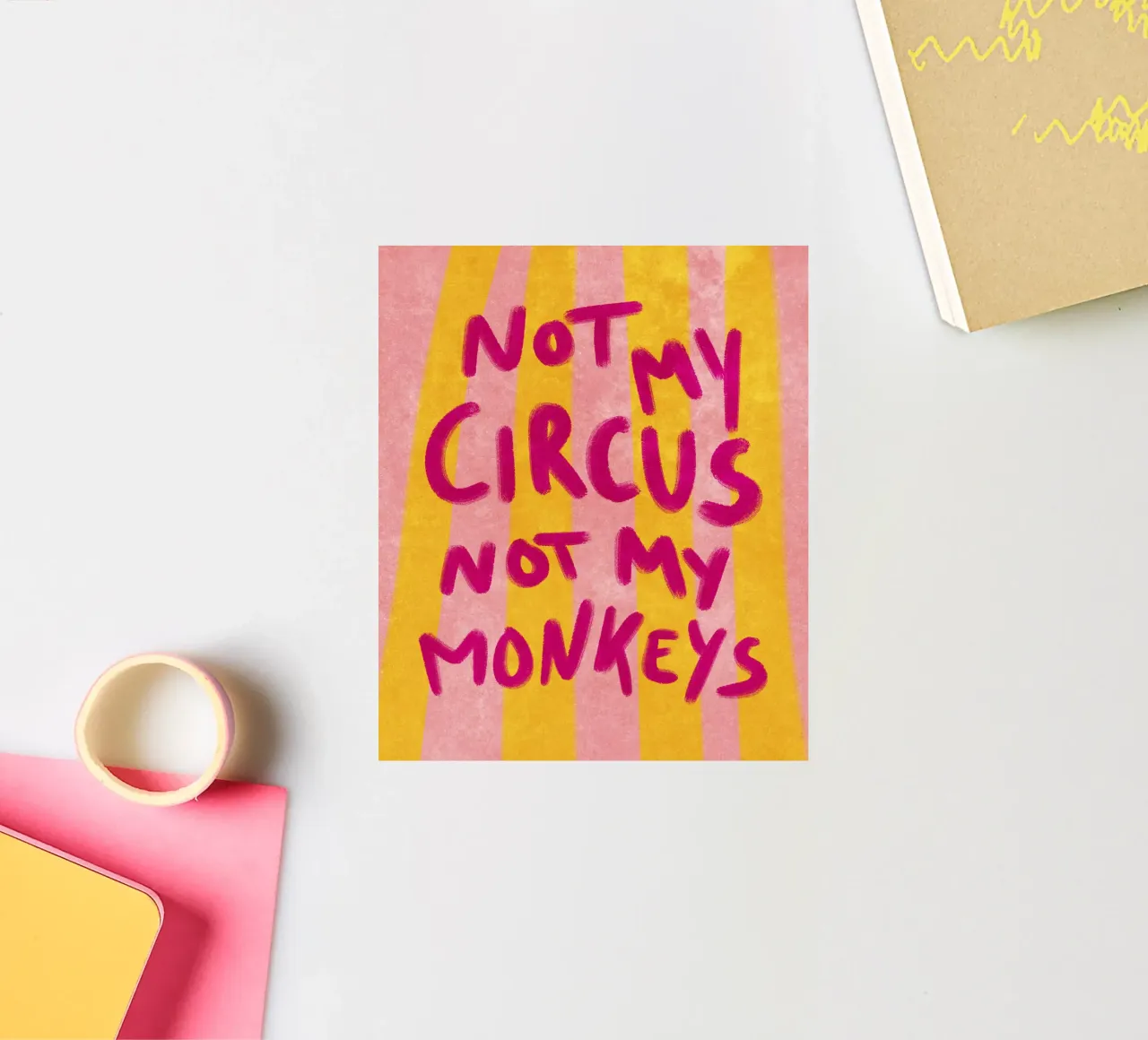 Not my Circus not my Monkeys adesivo da Illustration Raissa Oltmanns