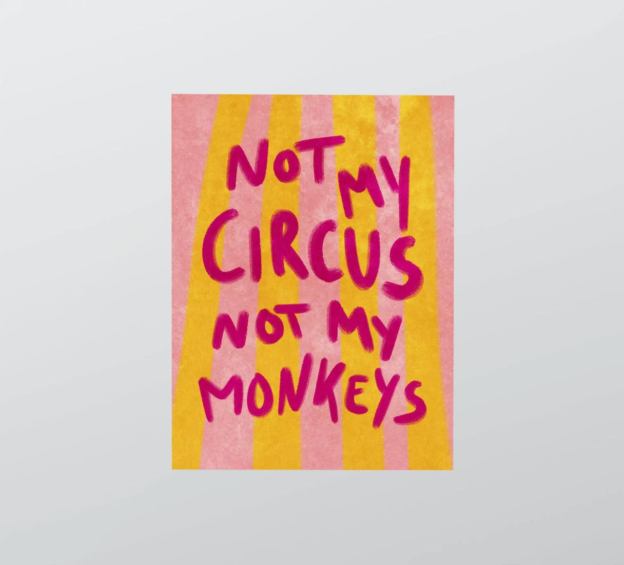 Not my Circus not my Monkeys adesivo da Illustration Raissa Oltmanns