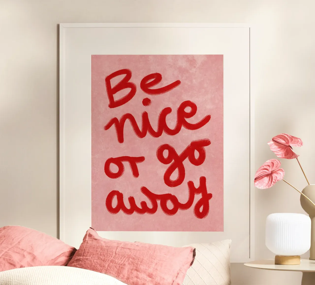 Be nice or go away poster con telaio in alluminio da Illustration Raissa Oltmanns