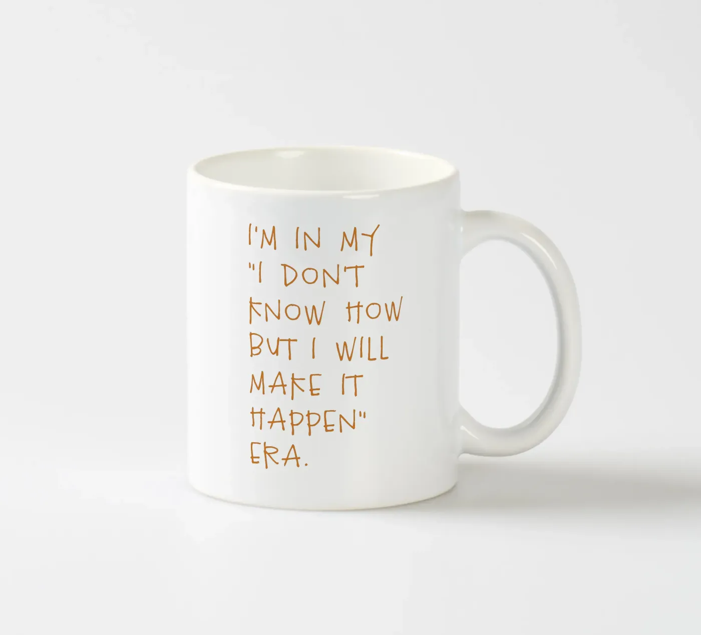 Make it Happen ceramic mug by studio stine