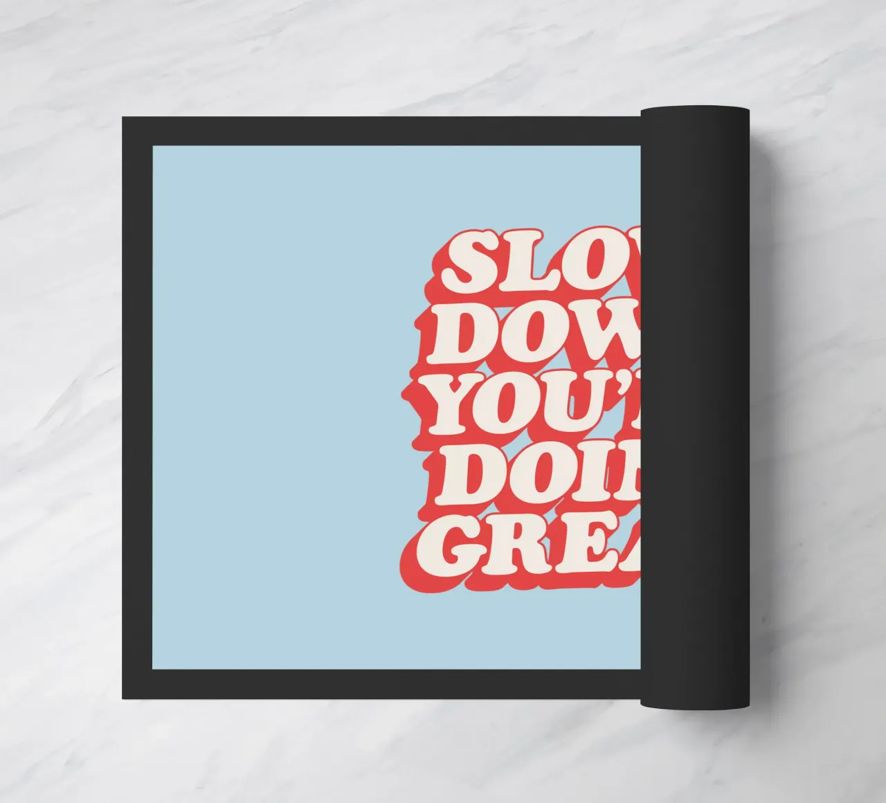 Rallenta, stai andando alla grande Typografie Design zerbino da THE MOTIVATED TYPE