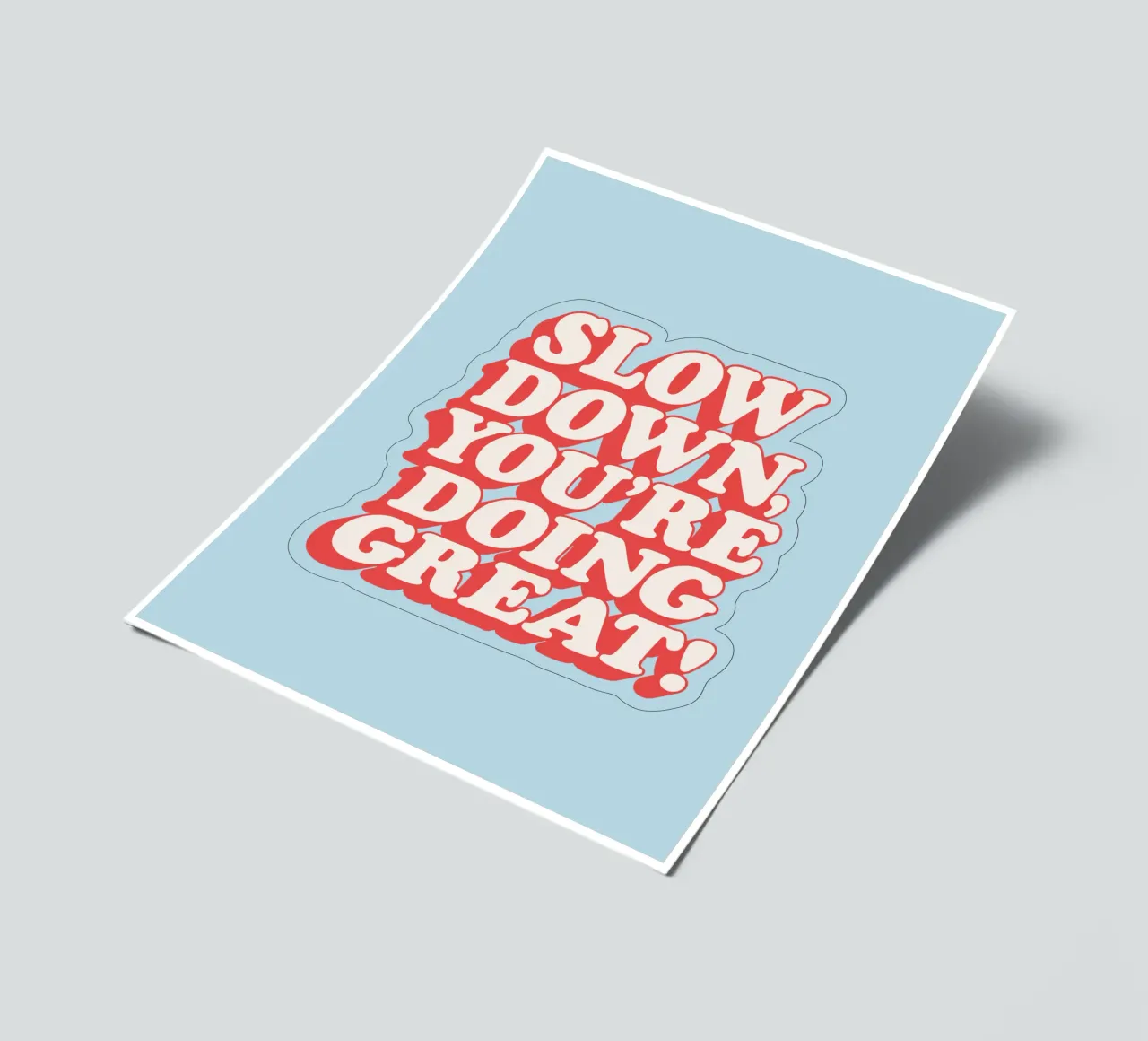 Langsam, du machst das toll Typografie Design Stickerbogen von THE MOTIVATED TYPE