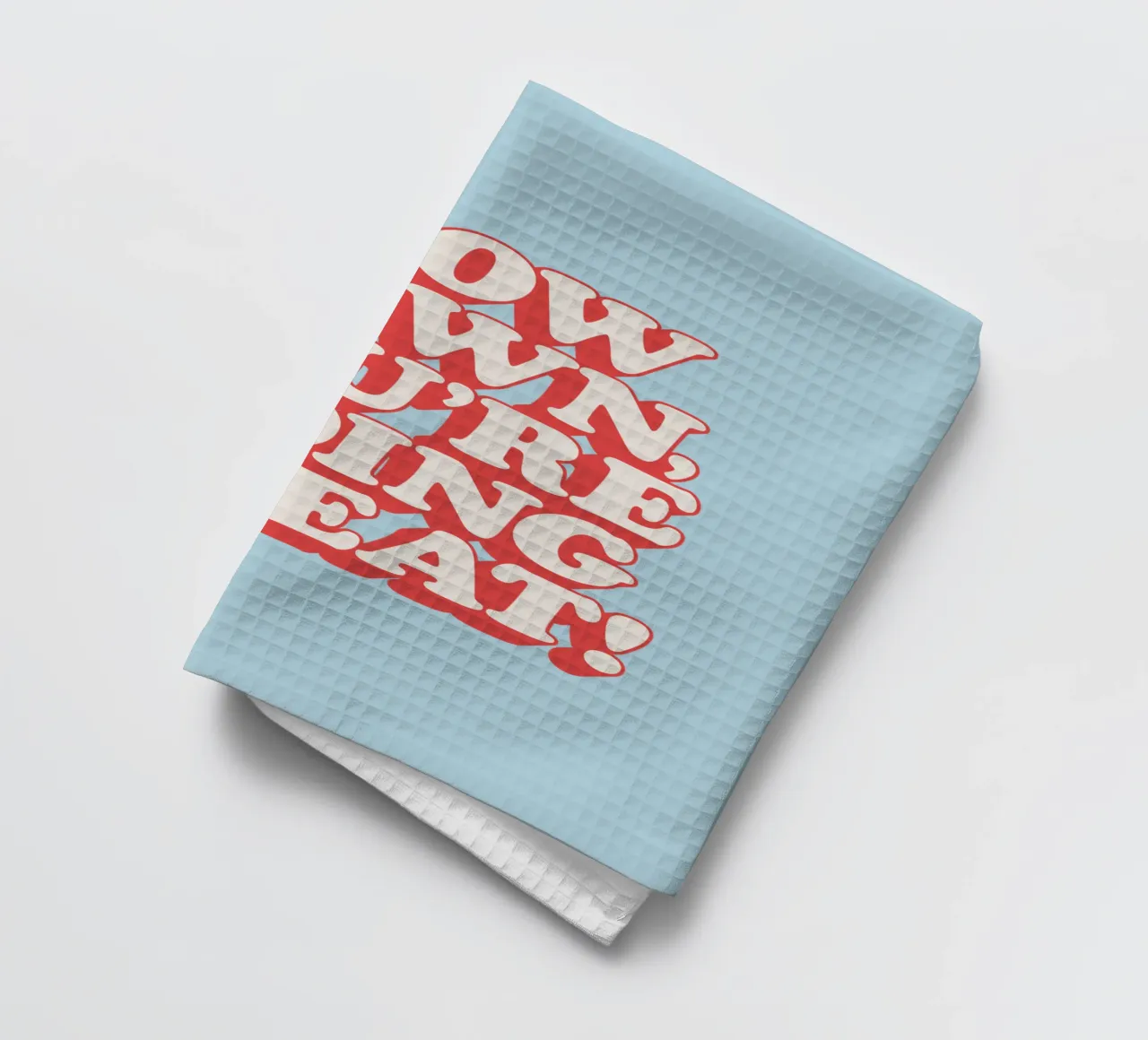 Slow Down You're Doing Great Typografie Design torchon de THE MOTIVATED TYPE