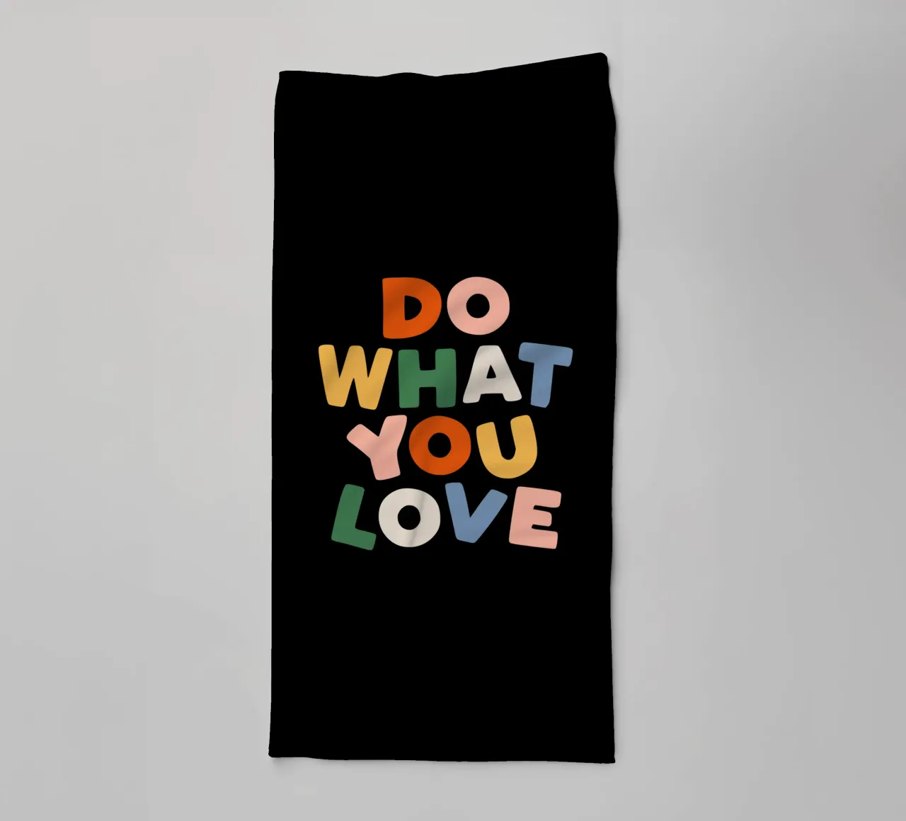 Tun Sie, was Sie lieben Typografie Design Handtuch von THE MOTIVATED TYPE