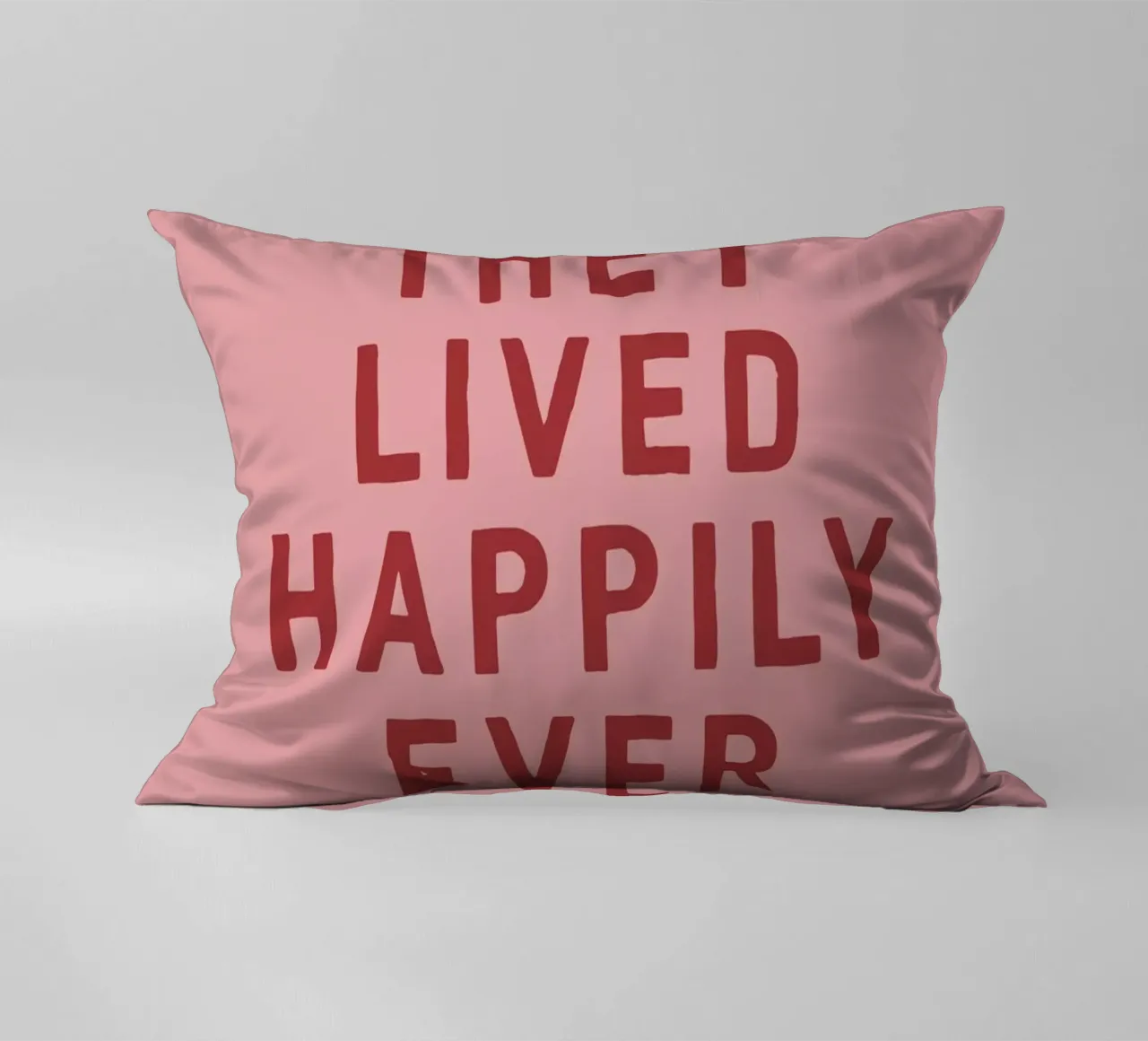 And They Lived Happily Ever After cuscino da The Native State