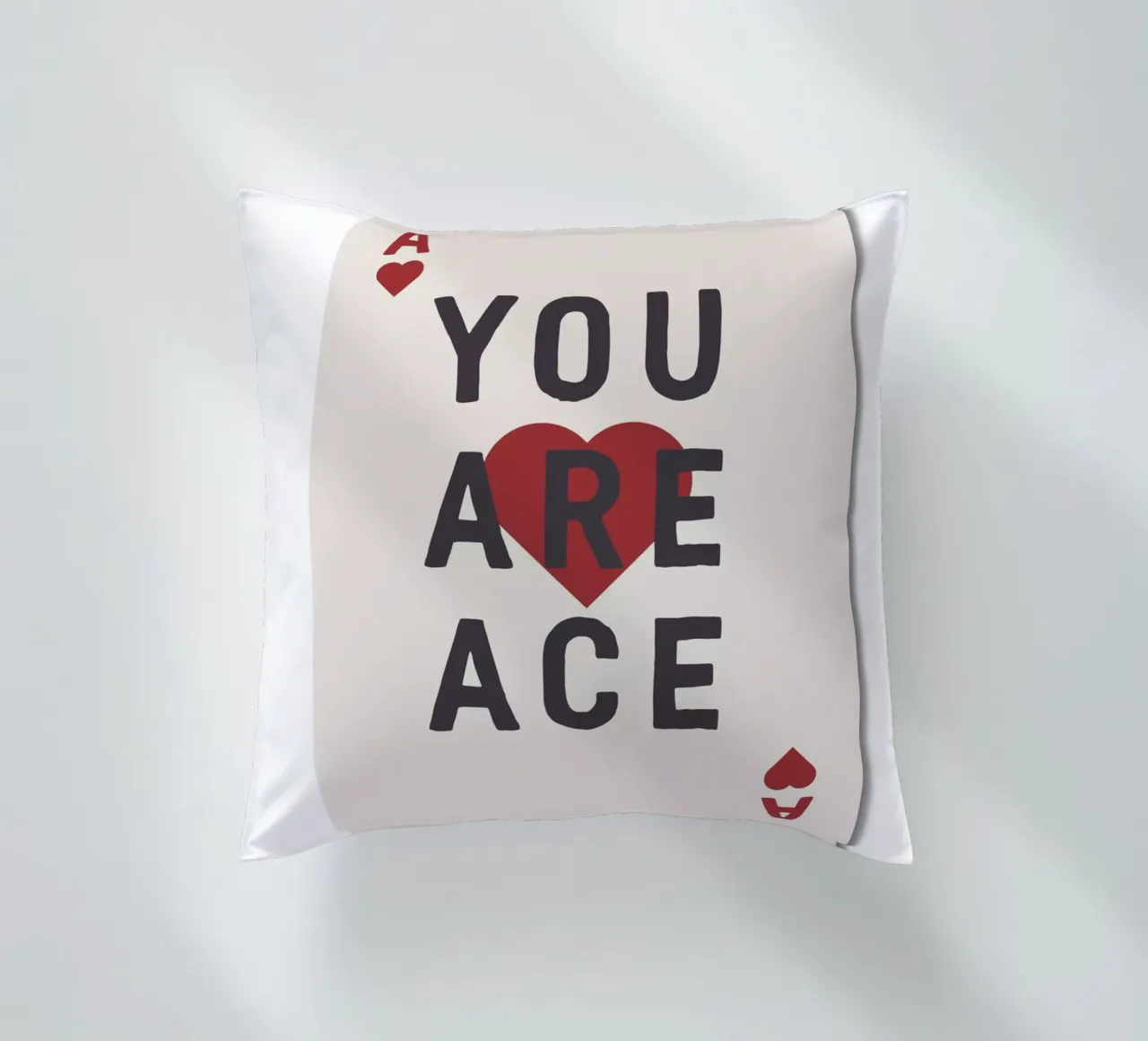 You Are Ace cuscino da The Native State