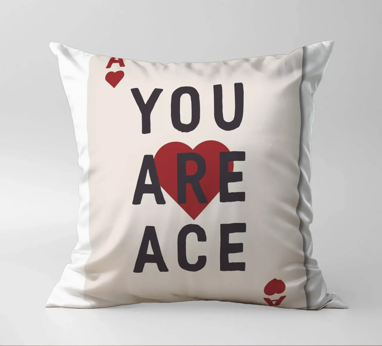 You Are Ace cuscino da The Native State
