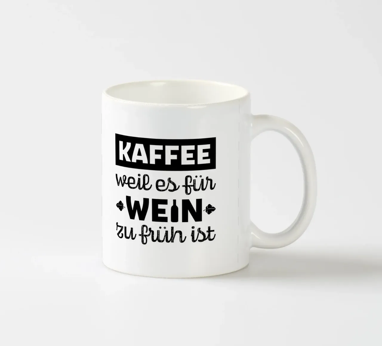 Kaffee weil es für Wein zu früh ist ceramic mug by artographieHome