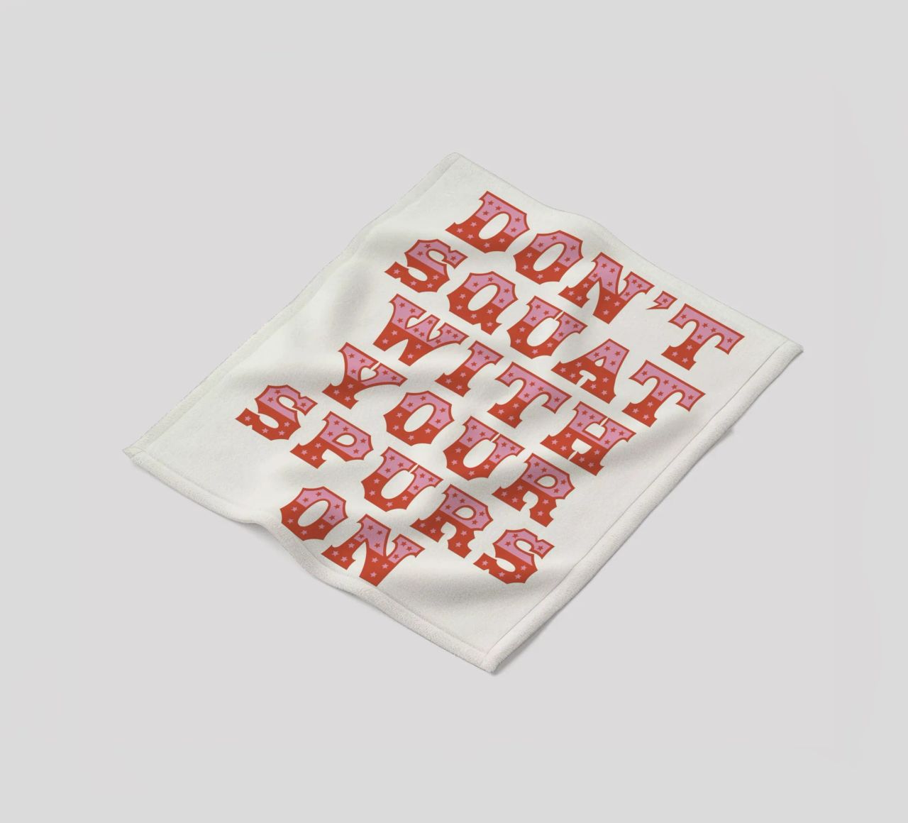 Don't Squat With Your Spurs On coperta in pile da The Native State
