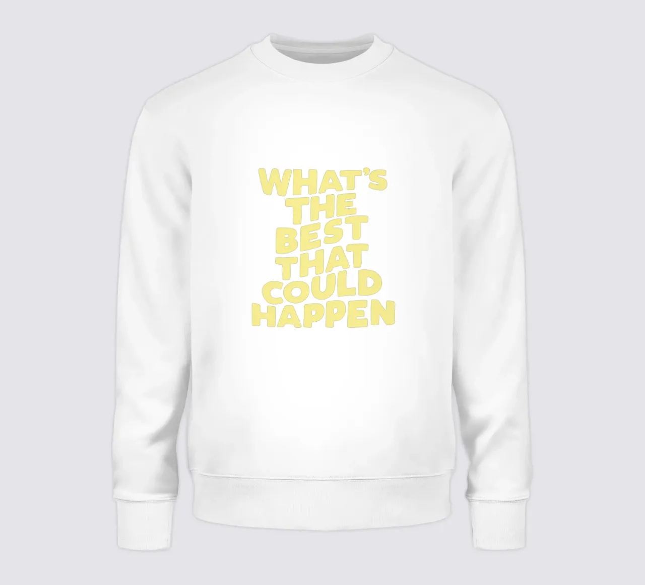 Qual è il meglio che potrebbe accadere Typografie Design felpa da THE MOTIVATED TYPE