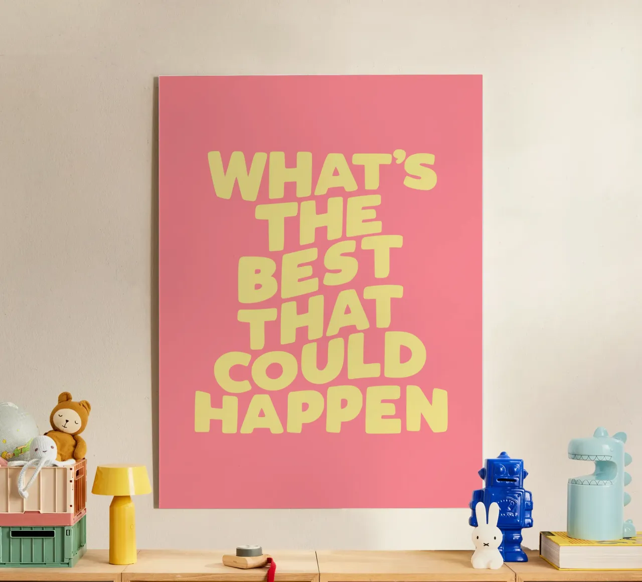 What's The Best That Could Happen Typografie Design metacrilato de THE MOTIVATED TYPE