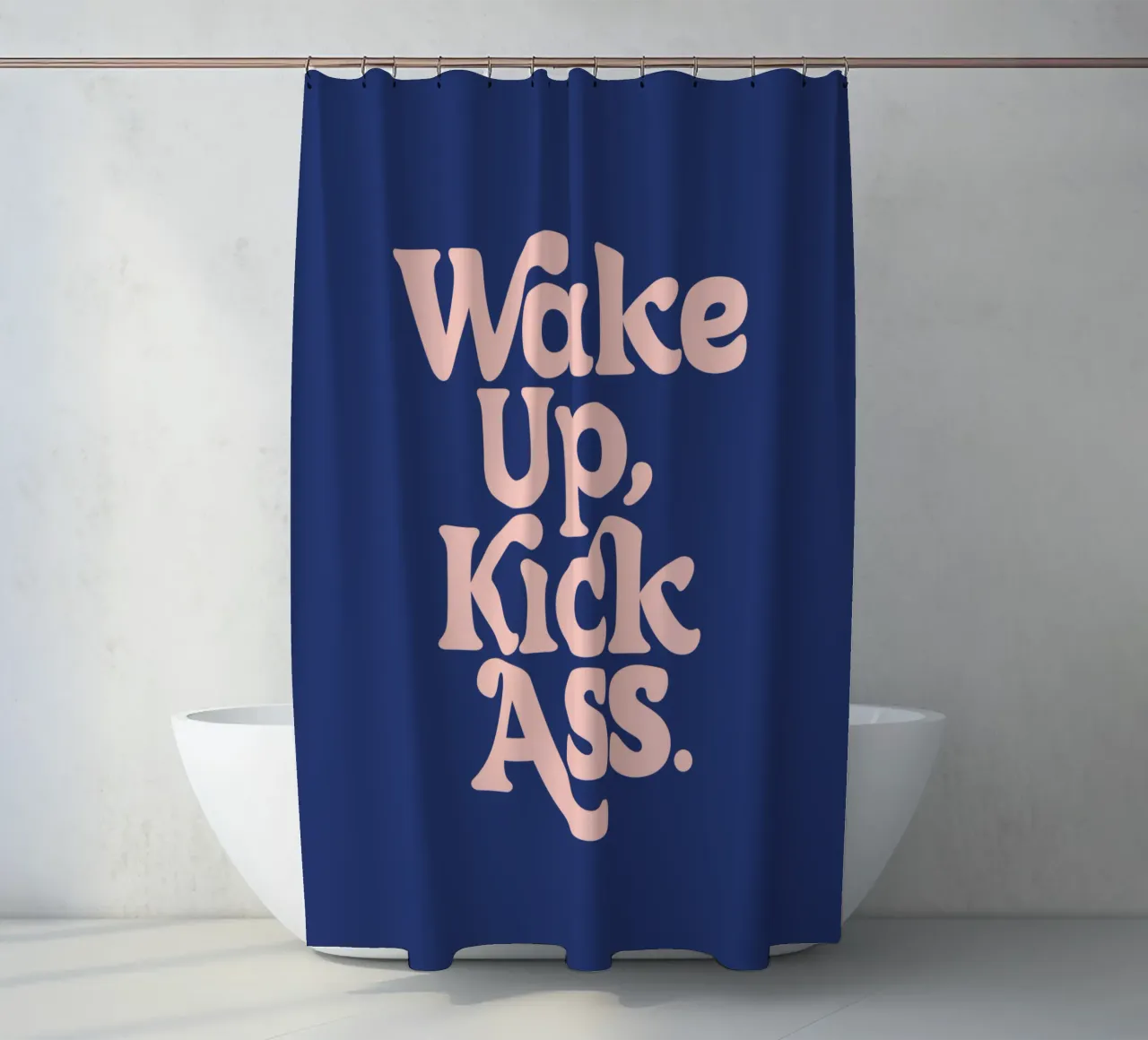 Wake Up Kick Ass Design tipografico potenziante tenda da doccia da THE MOTIVATED TYPE