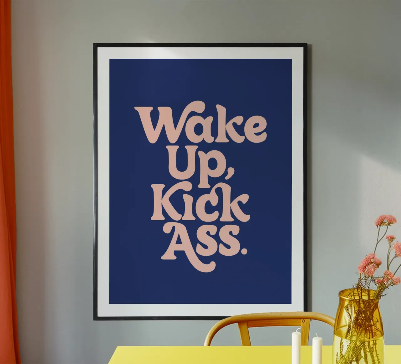 Wake Up Kick Ass Design tipografico potenziante carta hahnemühle da THE MOTIVATED TYPE