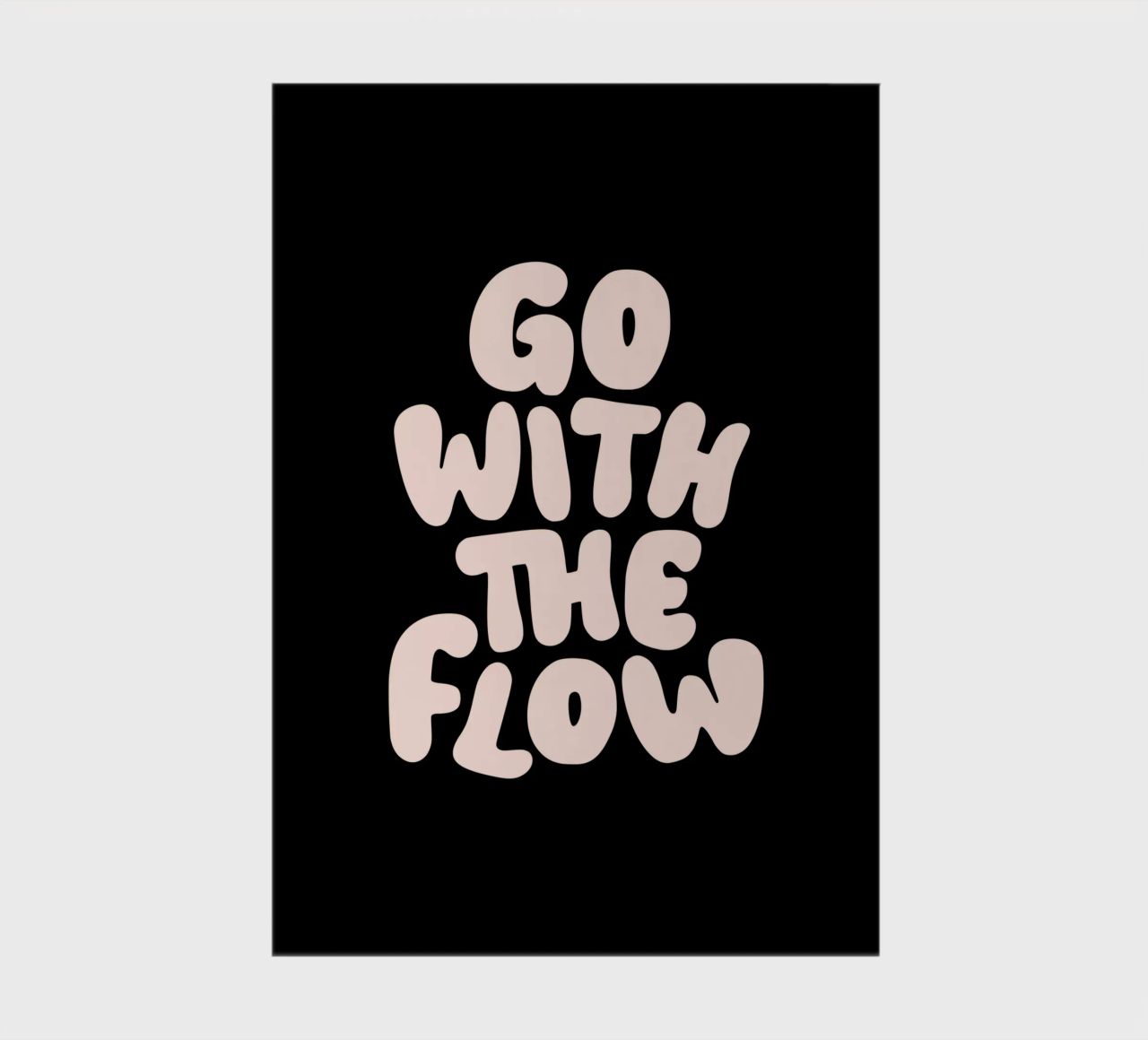 Go With The Flow Design tipografico rilassante diario da THE MOTIVATED TYPE