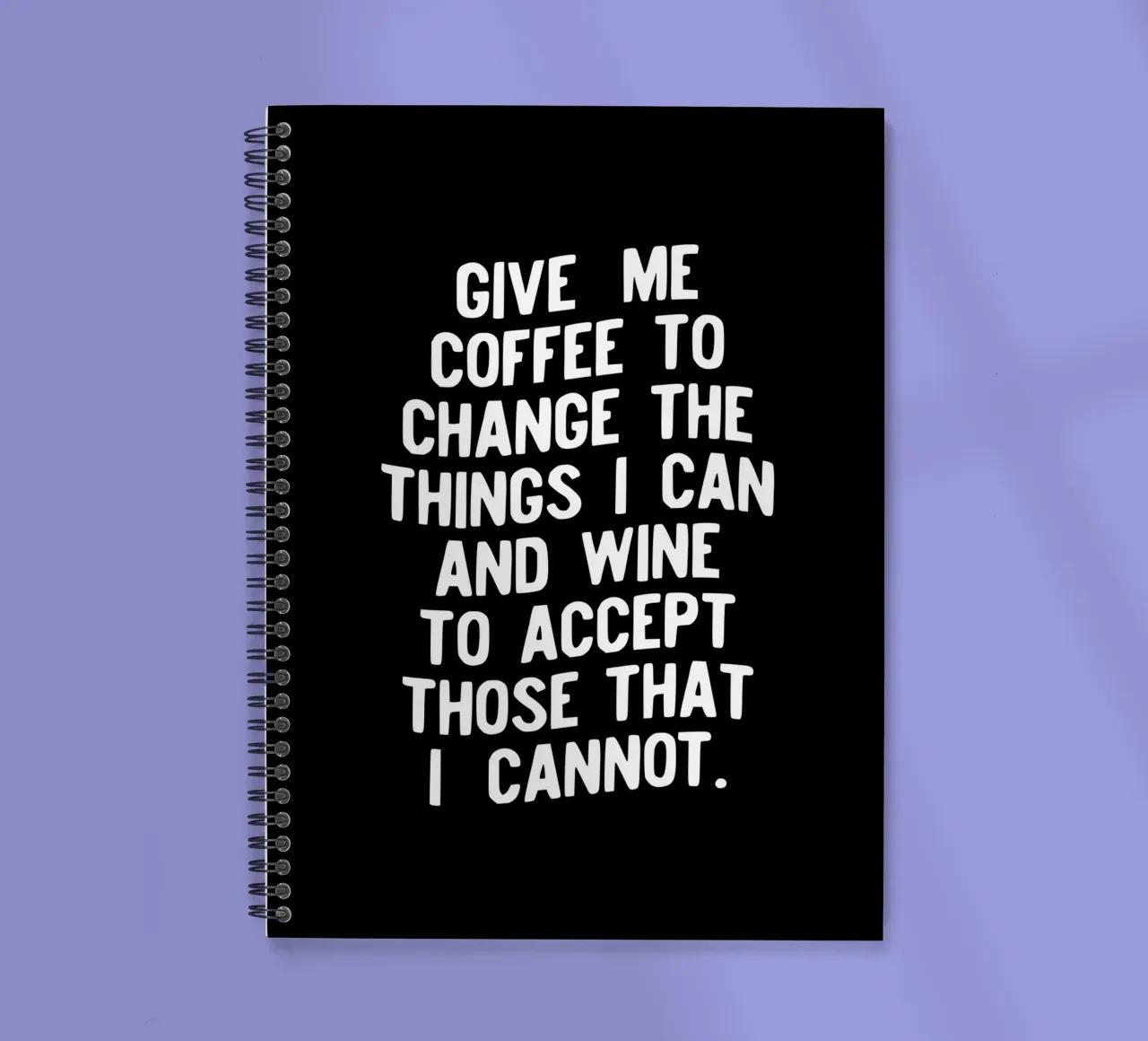 Gib mir Kaffee, um die Dinge zu ändern, die ich ändern kann Lustige Typografie Ringbuch von THE MOTIVATED TYPE