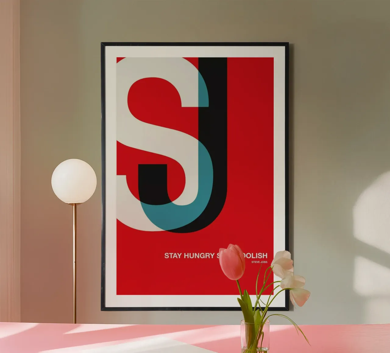 Stay Hungry Stay Foolish Poster poster with wooden frame by Naxart