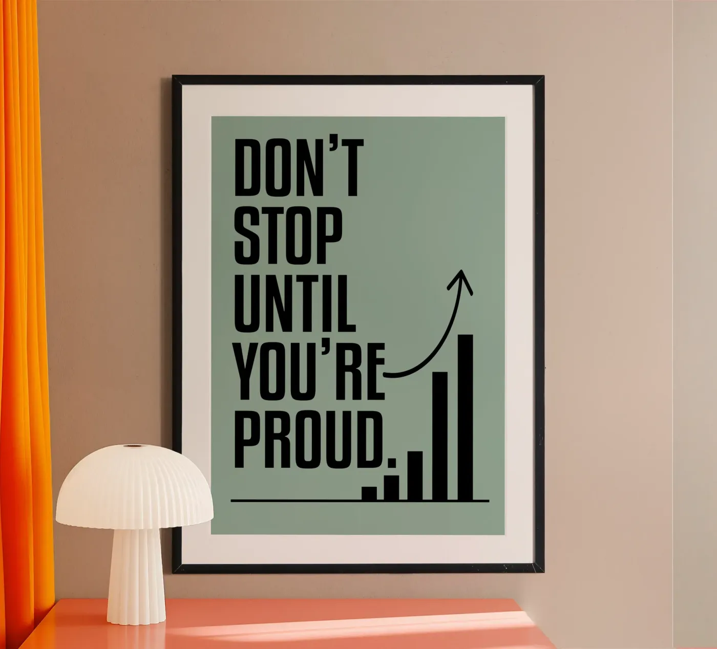 Geef niet op voordat je trots bent poster van kimoshop